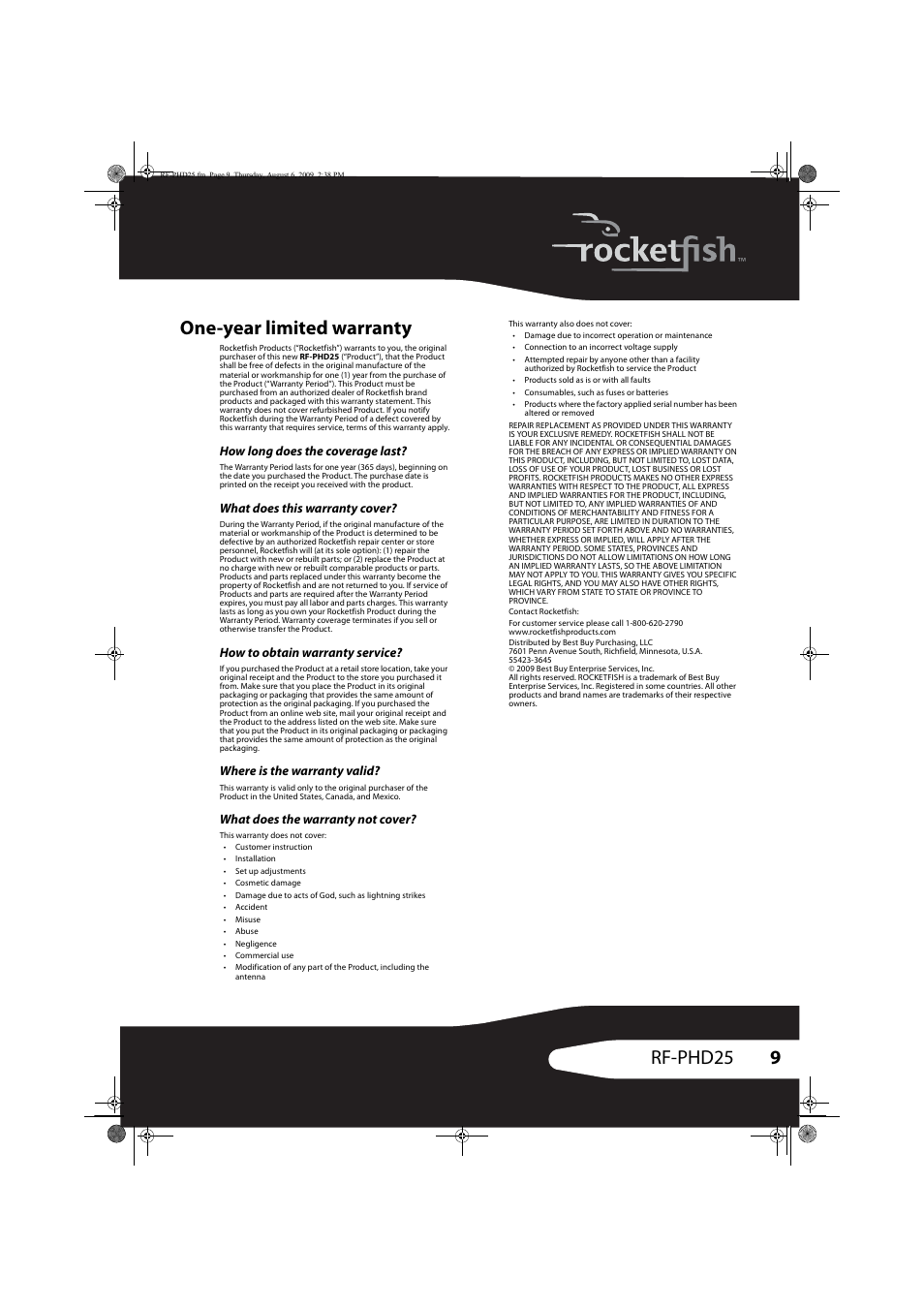 One-year limited warranty, 9rf-phd25 one-year limited warranty, How long does the coverage last | What does this warranty cover, How to obtain warranty service, Where is the warranty valid, What does the warranty not cover | RocketFish RF-PHD25 User Manual | Page 9 / 12