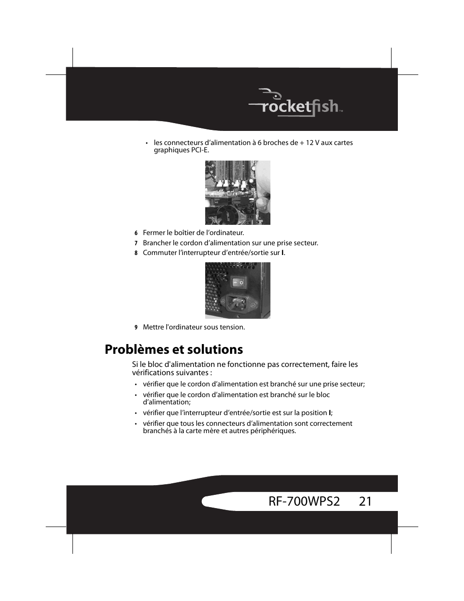 Problèmes et solutions | RocketFish RF-700WPS2 User Manual | Page 21 / 52