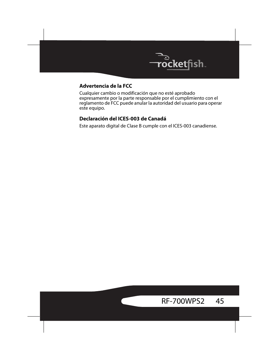 Advertencia de la fcc, Declaración del ices-003 de canadá | RocketFish RF-700WPS2 User Manual | Page 45 / 52