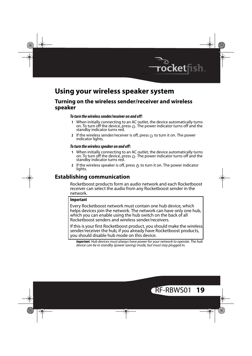 Using your wireless speaker system, To turn the wireless sender/receiver on and off, To turn the wireless speaker on and off | Establishing communication, 19 rf-rbws01 using your wireless speaker system | RocketFish ROCKETBOOST RF-RBWS01 User Manual | Page 19 / 35