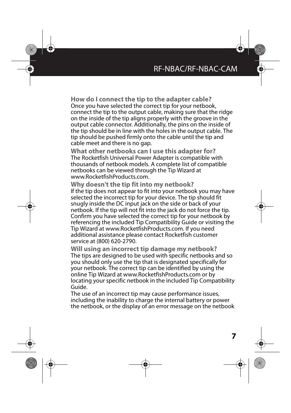 How do i connect the tip to the adapter cable, What other netbooks can i use this adapter for, Why doesn't the tip fit into my netbook | Will using an incorrect tip damage my netbook, 7rf-nbac/rf-nbac-cam | RocketFish RF-NBAC-CAM User Manual | Page 7 / 13