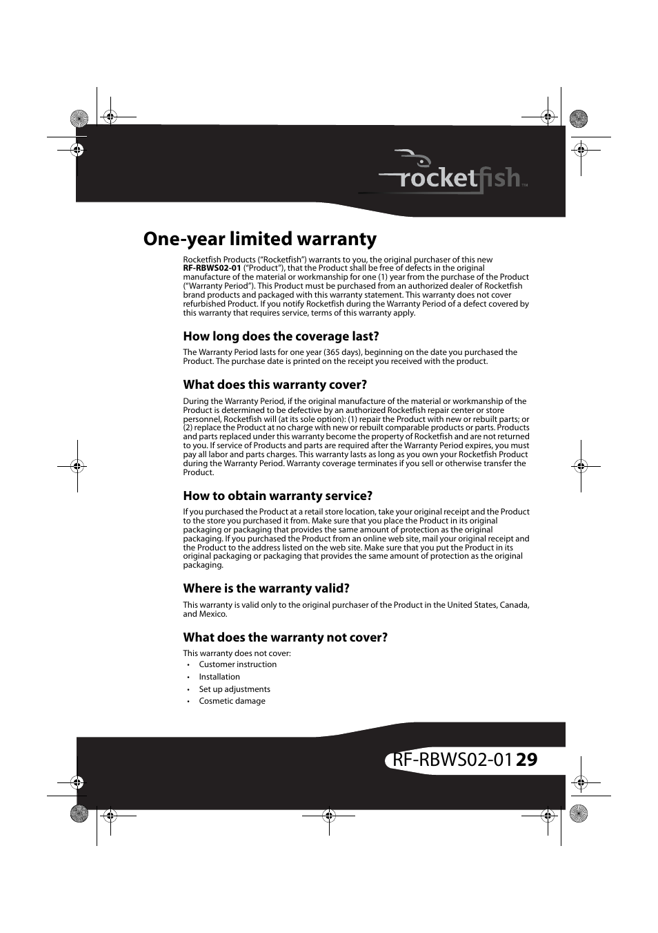 One-year limited warranty, How long does the coverage last, What does this warranty cover | How to obtain warranty service, Where is the warranty valid, What does the warranty not cover | RocketFish ROCKETBOOST RF-RBWS02-01 User Manual | Page 29 / 31