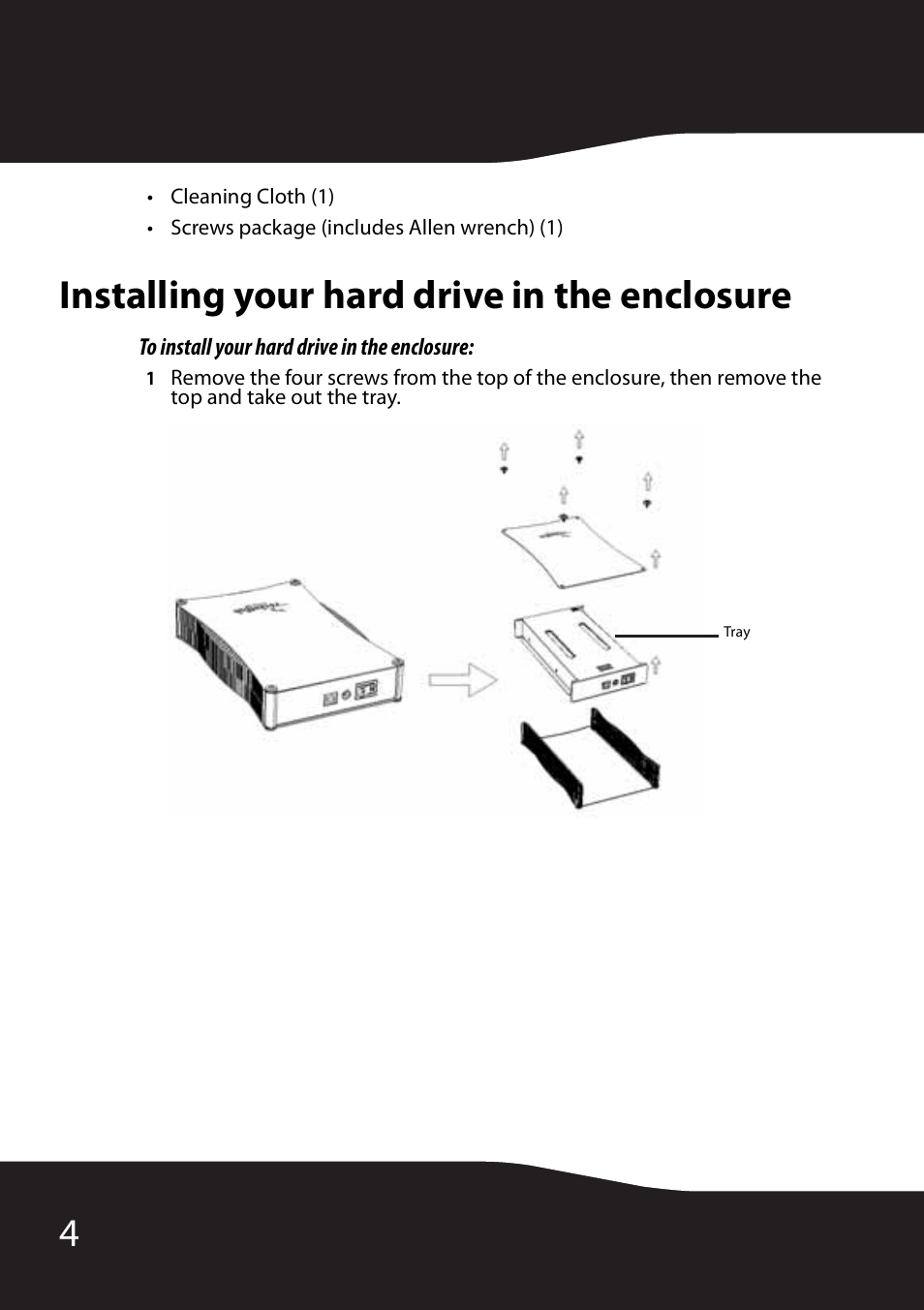Installing your hard drive in the enclosure, To install your hard drive in the enclosure | RocketFish RF-HD35 User Manual | Page 6 / 70