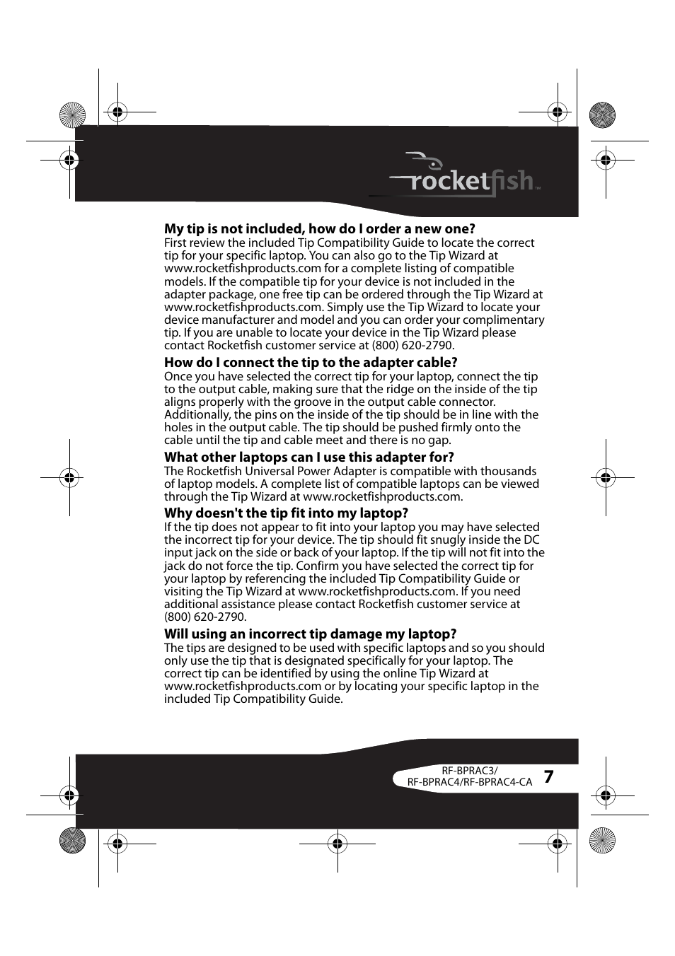 My tip is not included, how do i order a new one, How do i connect the tip to the adapter cable, What other laptops can i use this adapter for | Why doesn't the tip fit into my laptop, Will using an incorrect tip damage my laptop | RocketFish RF-BPRAC4-CA User Manual | Page 7 / 13