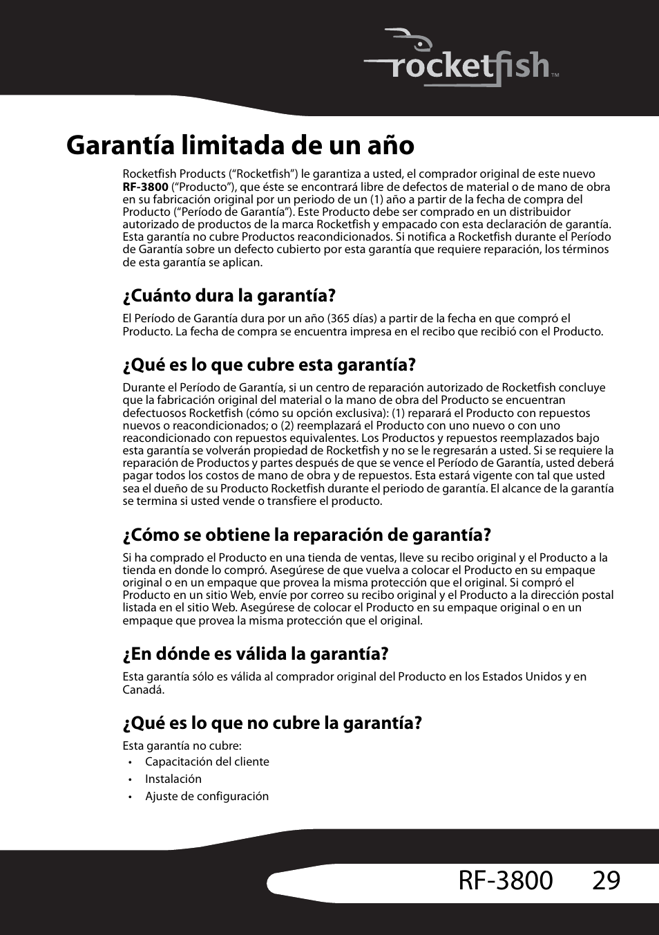 Cuánto dura la garantía, Qué es lo que cubre esta garantía, Cómo se obtiene la reparación de garantía | En dónde es válida la garantía, Qué es lo que no cubre la garantía, Garantía limitada de un año | RocketFish RF-3800 User Manual | Page 31 / 34