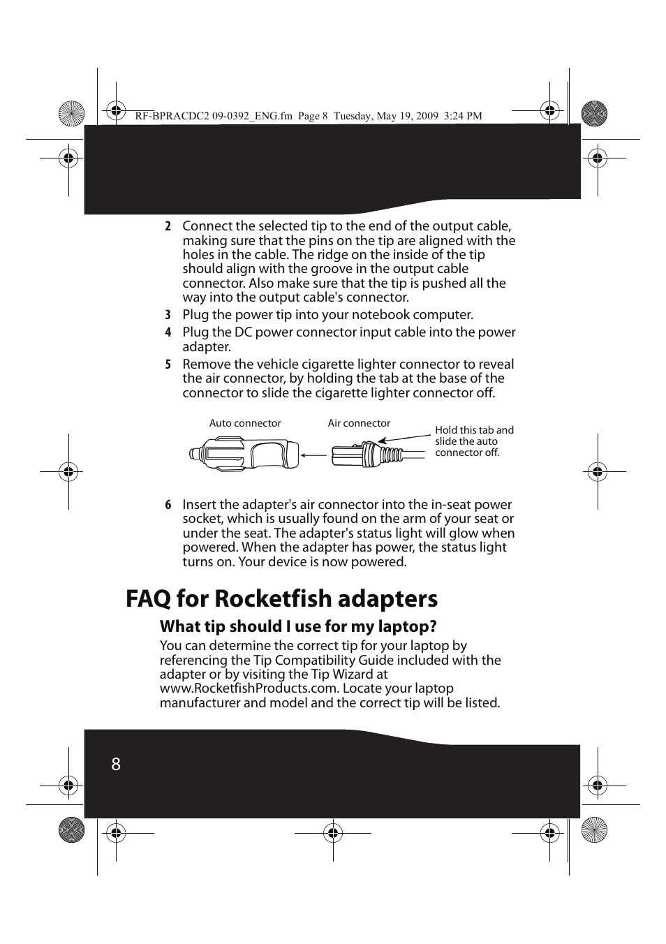 Faq for rocketfish adapters, What tip should i use for my laptop | RocketFish RF-BPRACDC2 User Manual | Page 8 / 16