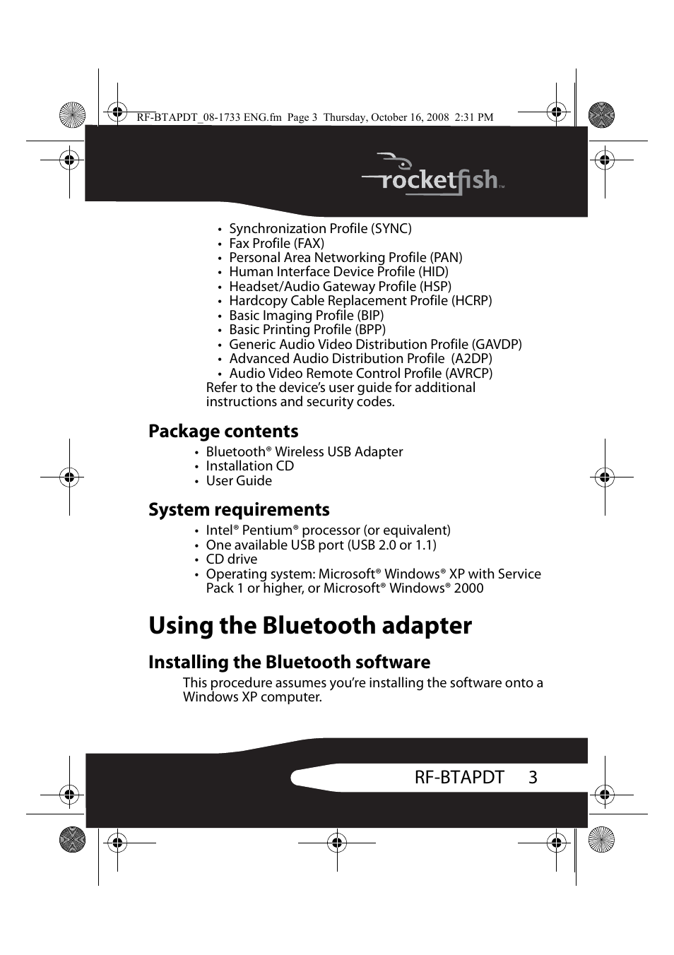 Package contents, System requirements, Using the bluetooth adapter | Installing the bluetooth software, 3rf-btapdt | RocketFish RF-BTAPDT User Manual | Page 3 / 16