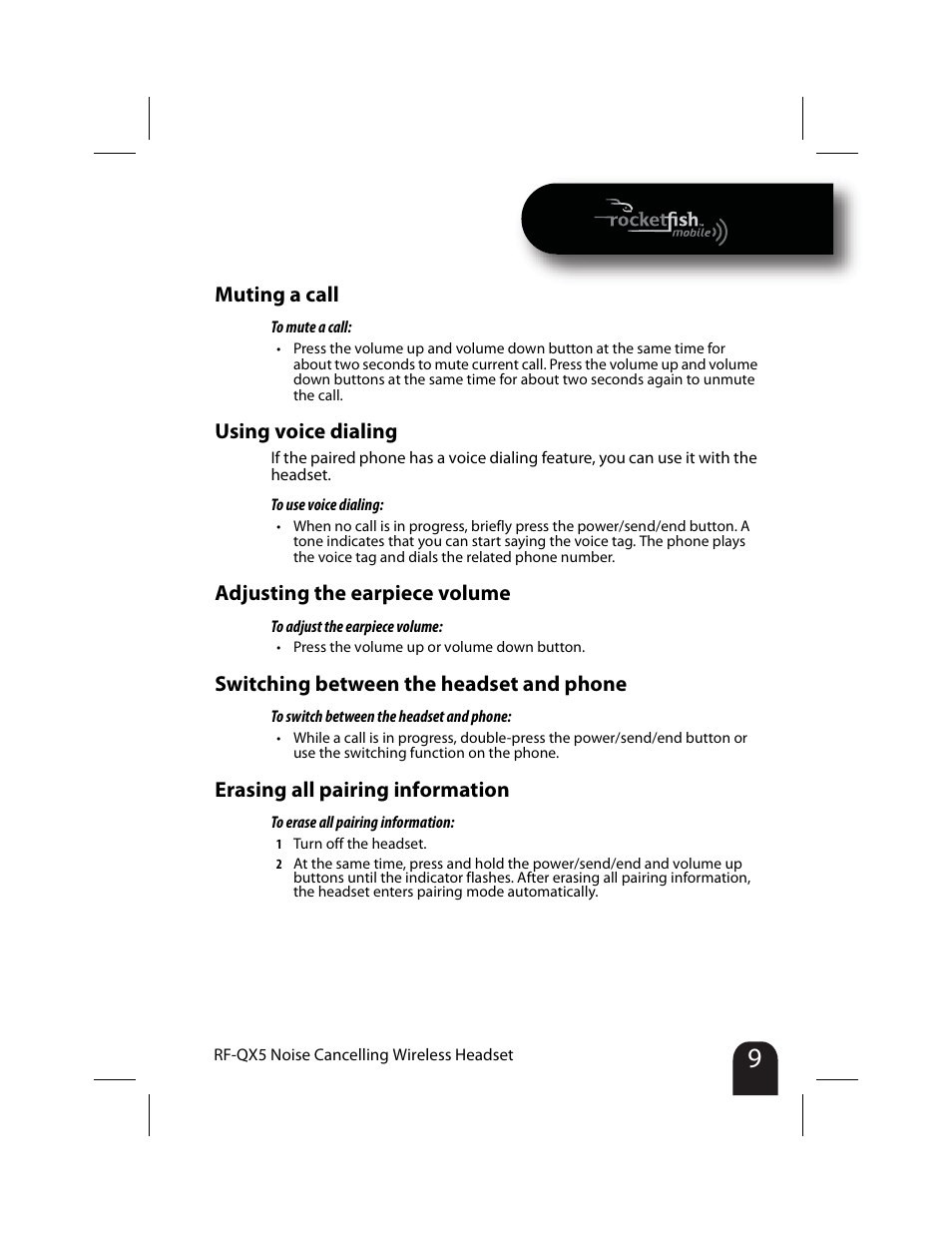 Muting a call, Using voice dialing, Adjusting the earpiece volume | Switching between the headset and phone, Erasing all pairing information | RocketFish RF-QX5 User Manual | Page 9 / 15