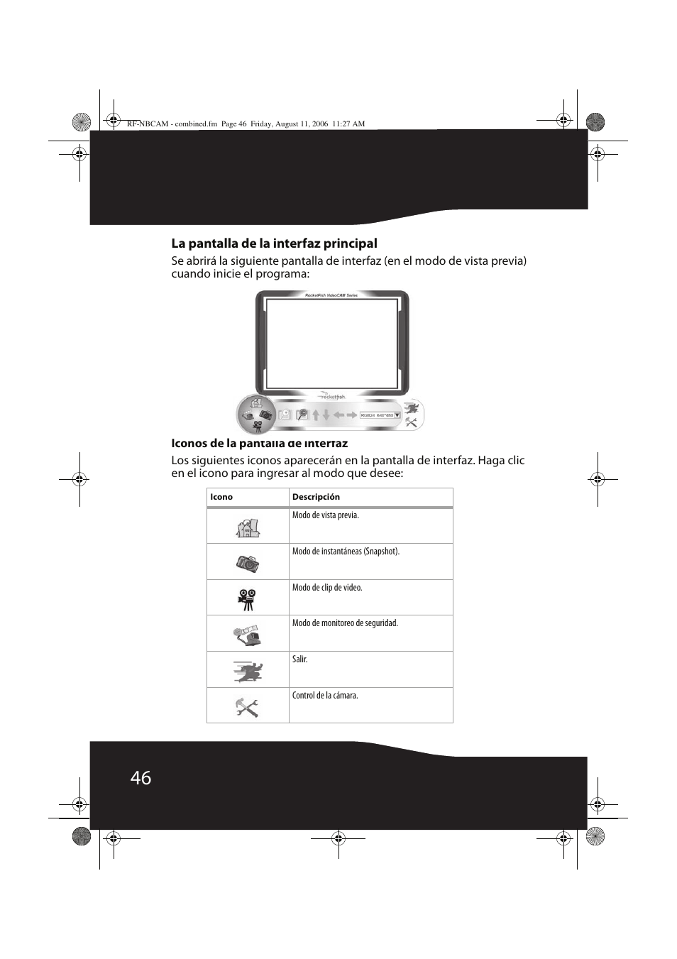 La pantalla de la interfaz principal | RocketFish RF-NBCAM User Manual | Page 46 / 62
