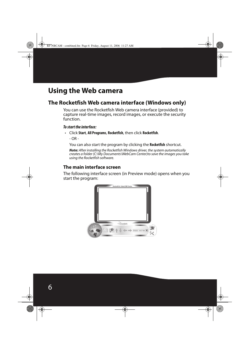 6using the web camera, The rocketfish web camera interface (windows only) | RocketFish RF-NBCAM User Manual | Page 6 / 62