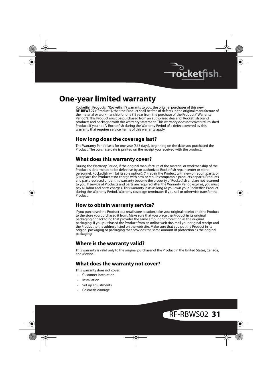 How long does the coverage last, What does this warranty cover, How to obtain warranty service | Where is the warranty valid, What does the warranty not cover, 31 rf-rbws02 one-year limited warranty | RocketFish RF-RBWSO2 User Manual | Page 31 / 33
