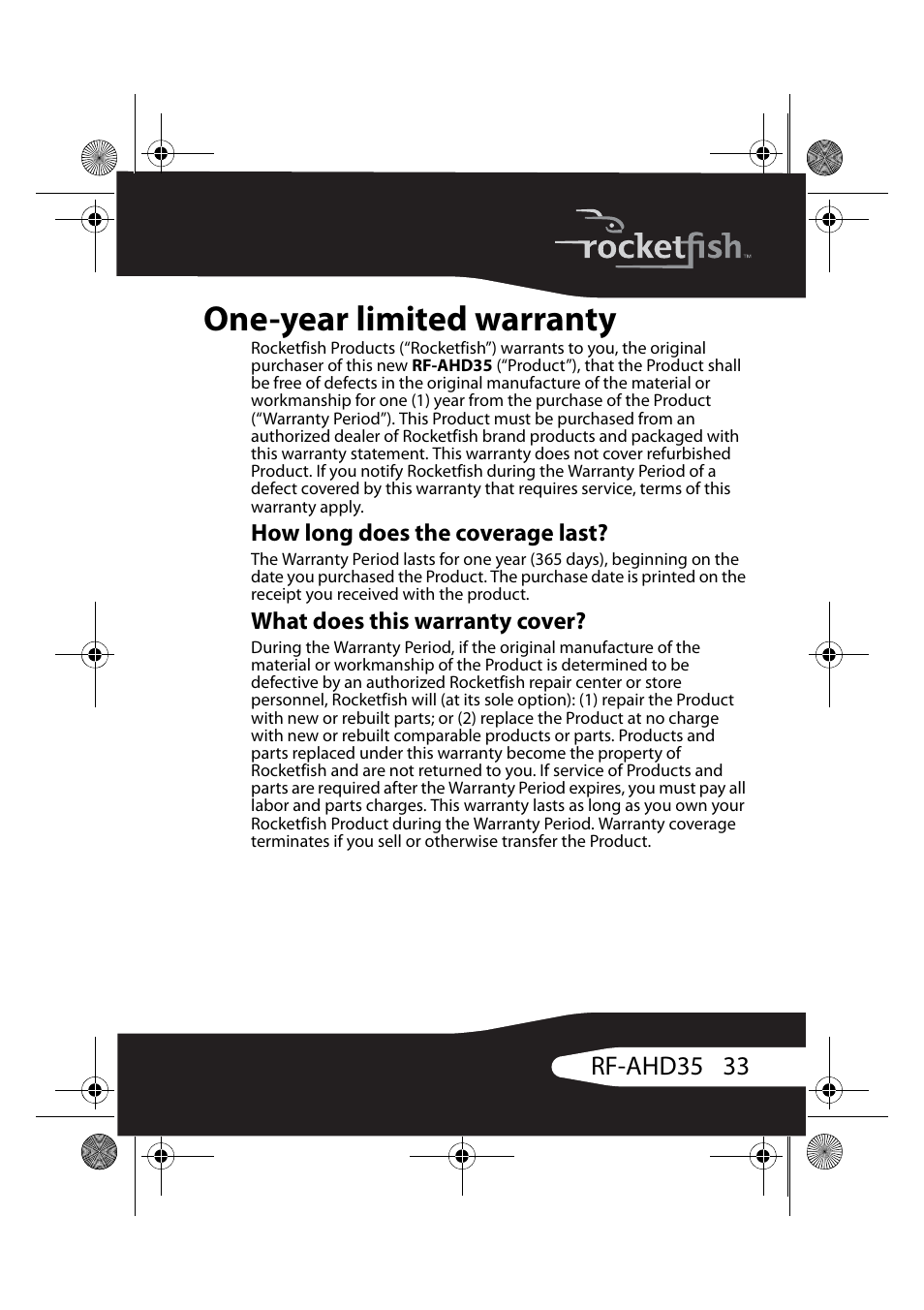 How long does the coverage last, What does this warranty cover, One-year limited warranty | 33 rf-ahd35 | RocketFish RF-AHD35 User Manual | Page 33 / 36
