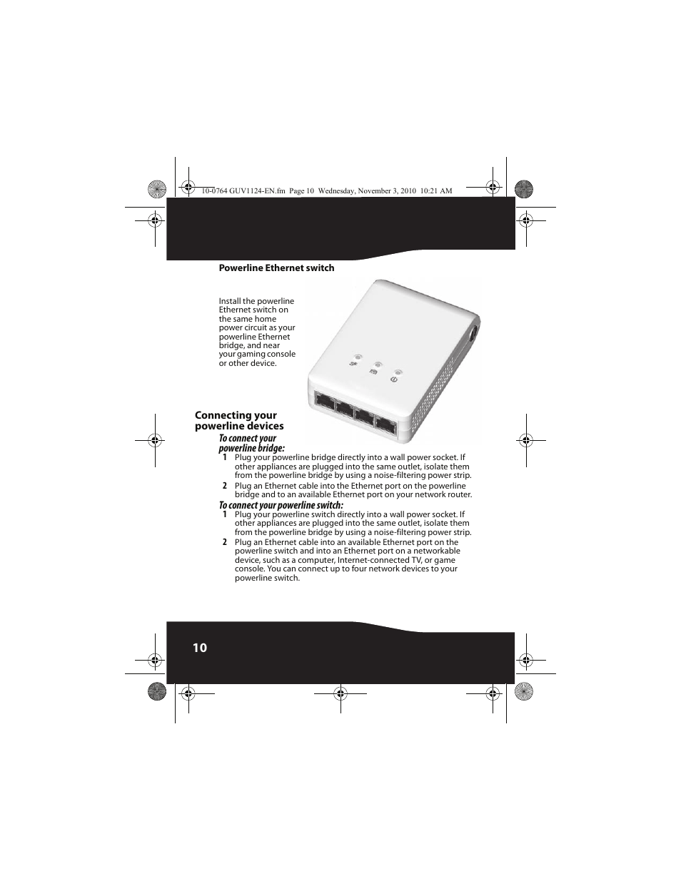 Powerline ethernet switch, Connecting your powerline devices, To connect your powerline bridge | To connect your powerline switch, See “connecting your powerline devices” on | RocketFish POWERLINE RF-GUV1124 User Manual | Page 10 / 24