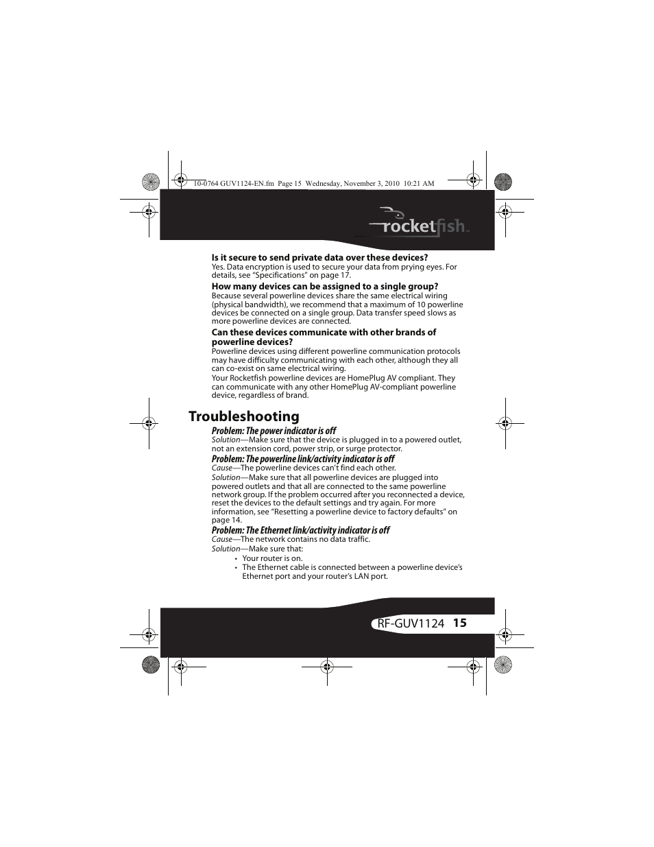 How many devices can be assigned to a single group, Troubleshooting, Problem: the power indicator is off | RocketFish POWERLINE RF-GUV1124 User Manual | Page 15 / 24