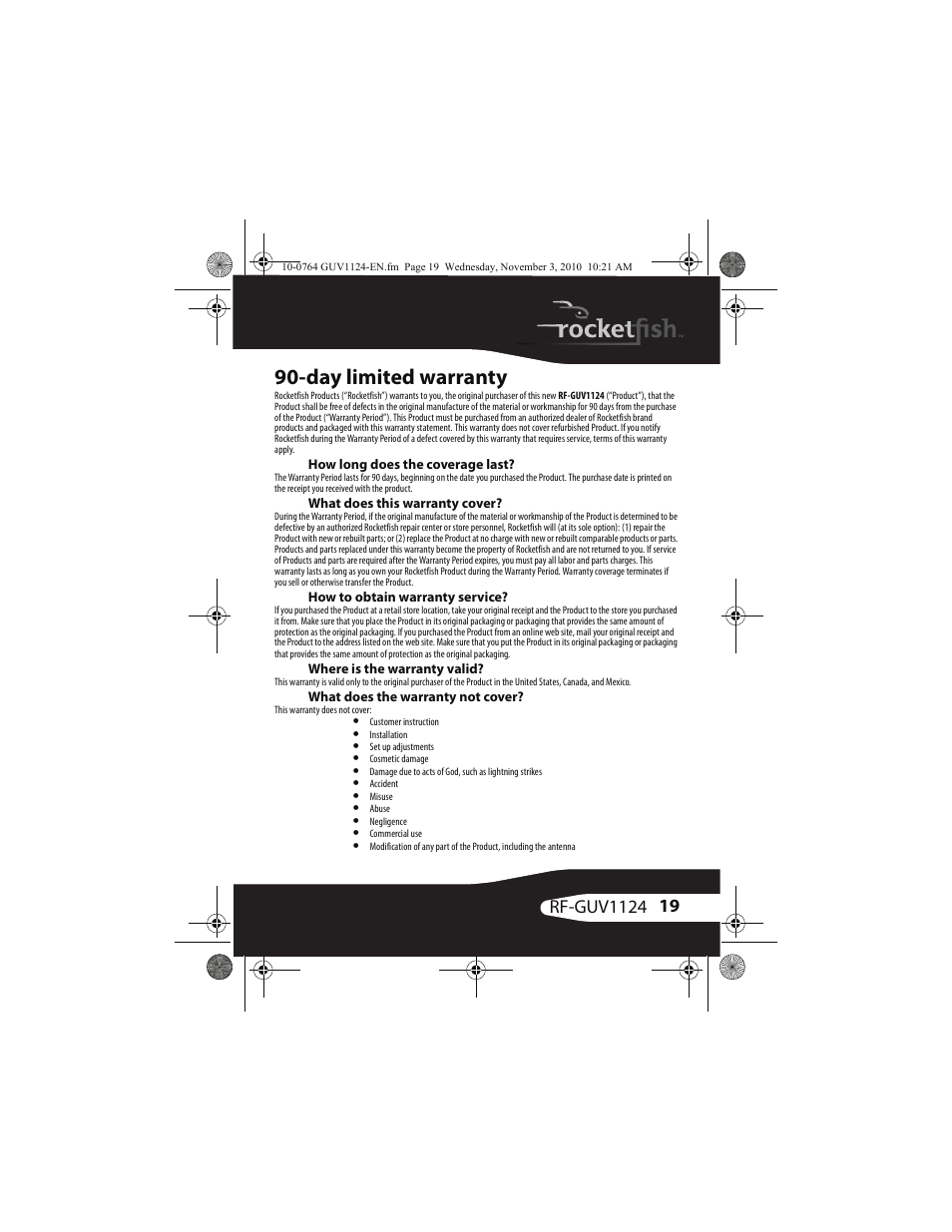 Day limited warranty, How long does the coverage last, What does this warranty cover | How to obtain warranty service, Where is the warranty valid, What does the warranty not cover | RocketFish POWERLINE RF-GUV1124 User Manual | Page 19 / 24