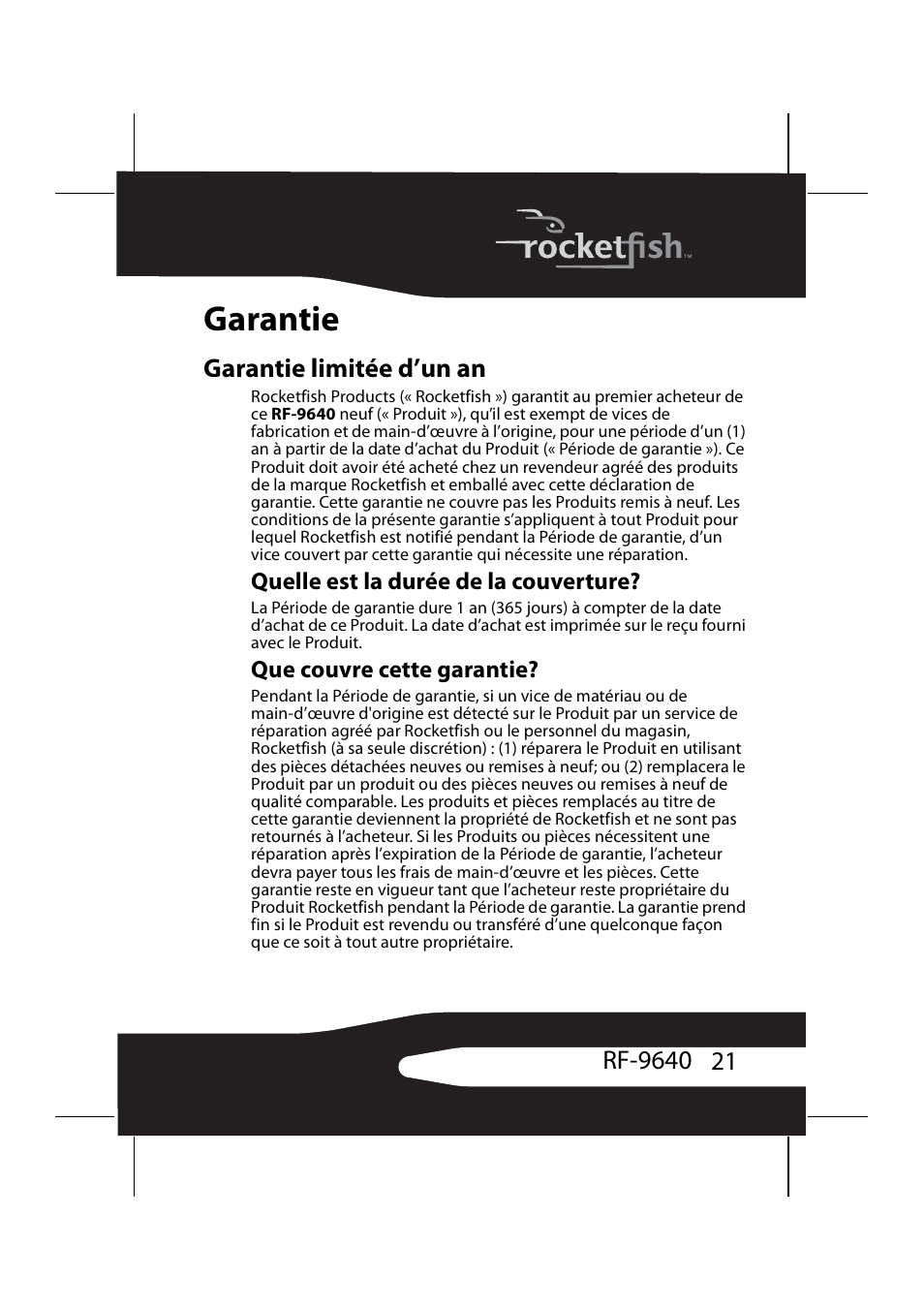 Garantie limitée d’un an, Quelle est la durée de la couverture, Que couvre cette garantie | Garantie | RocketFish RF-9640 User Manual | Page 21 / 36
