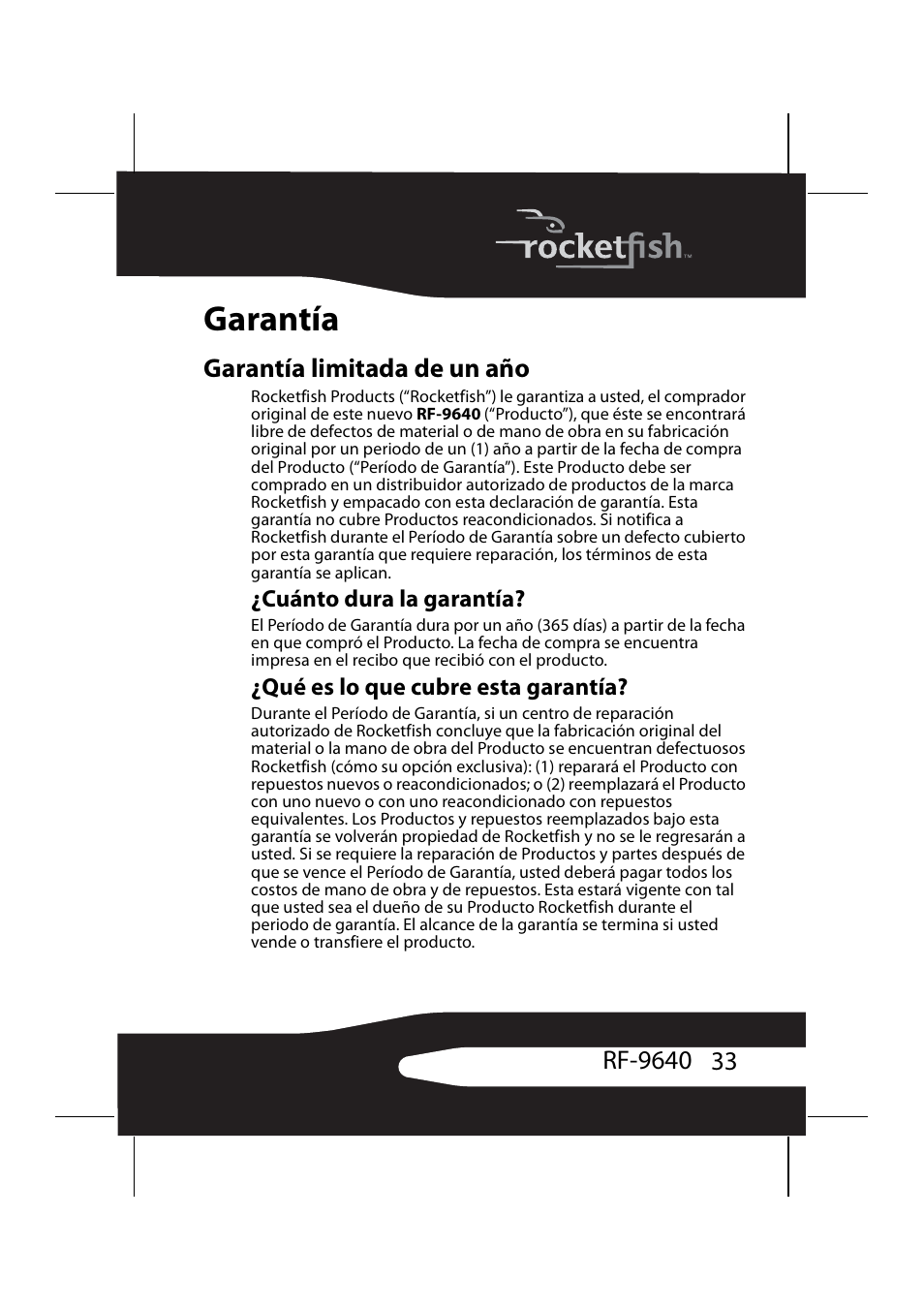 Garantía limitada de un año, Cuánto dura la garantía, Qué es lo que cubre esta garantía | Garantía | RocketFish RF-9640 User Manual | Page 33 / 36