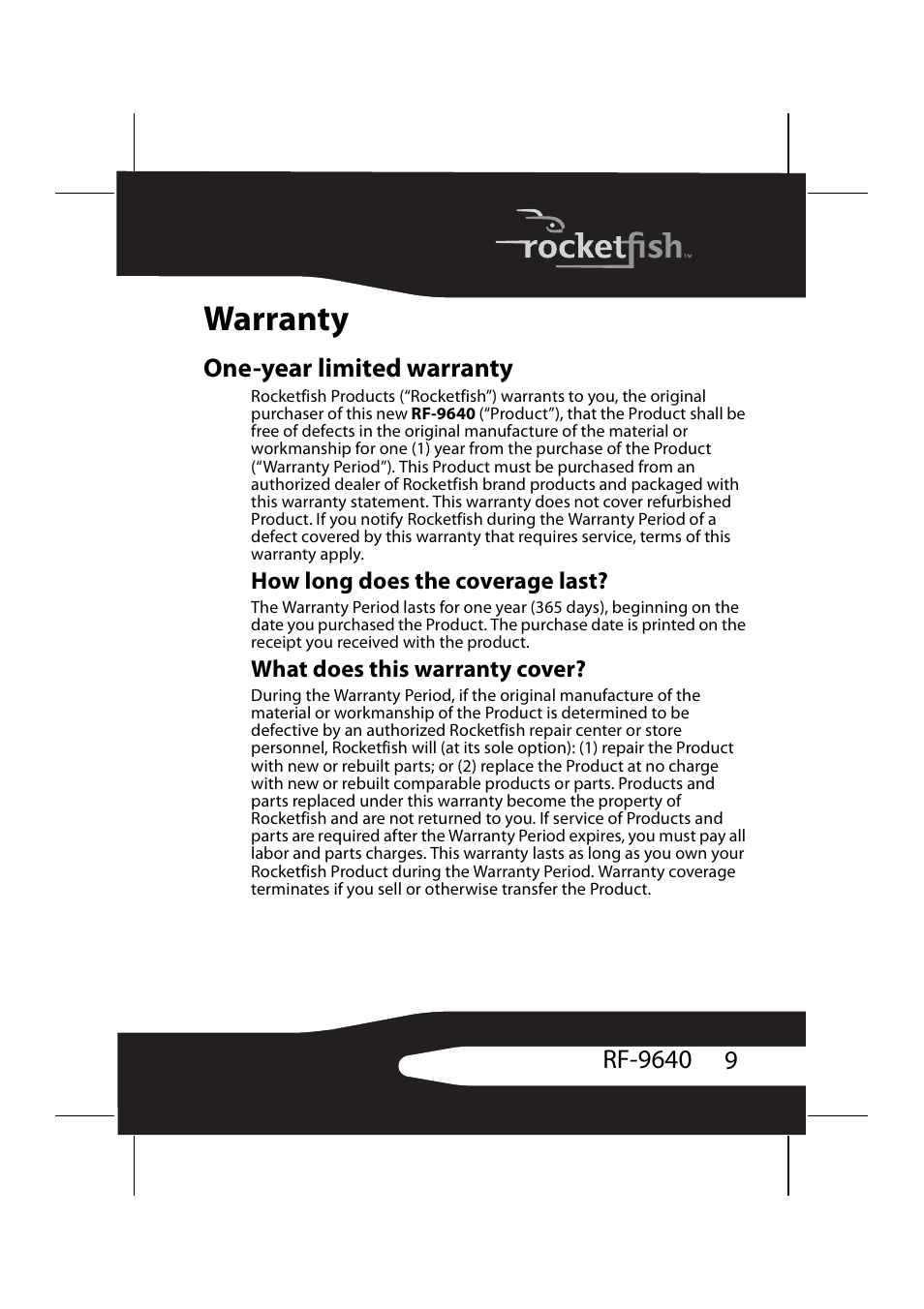 One-year limited warranty, How long does the coverage last, What does this warranty cover | Warranty | RocketFish RF-9640 User Manual | Page 9 / 36