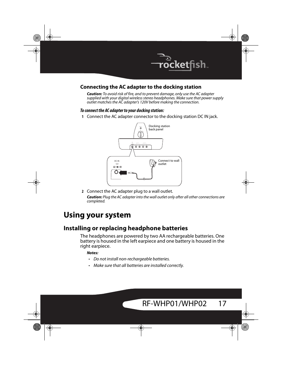 Using your system, Installing or replacing headphone batteries, Connecting the ac adapter to the docking station | RocketFish RF-WHP01 User Manual | Page 17 / 92