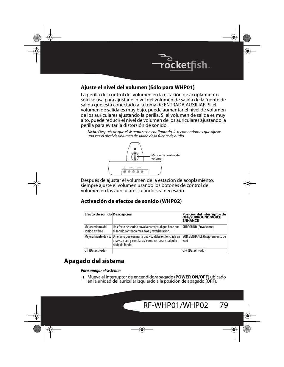 Apagado del sistema, Ajuste el nivel del volumen (sólo para whp01), Activación de efectos de sonido (whp02) | Para apagar el sistema | RocketFish RF-WHP01 User Manual | Page 79 / 92