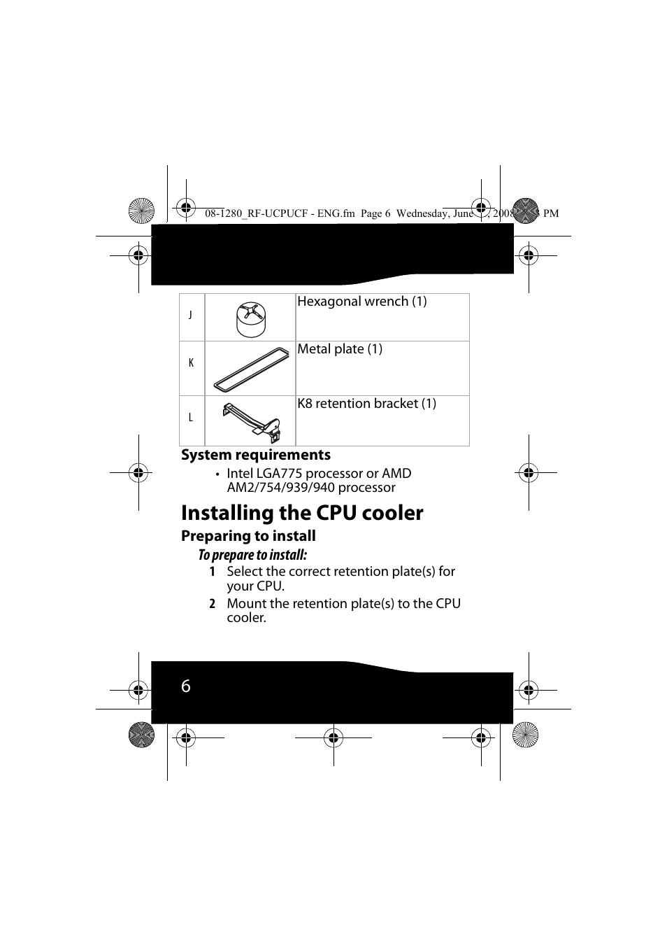 System requirements, Installing the cpu cooler, Preparing to install | RocketFish RF-UCPUCF User Manual | Page 6 / 24