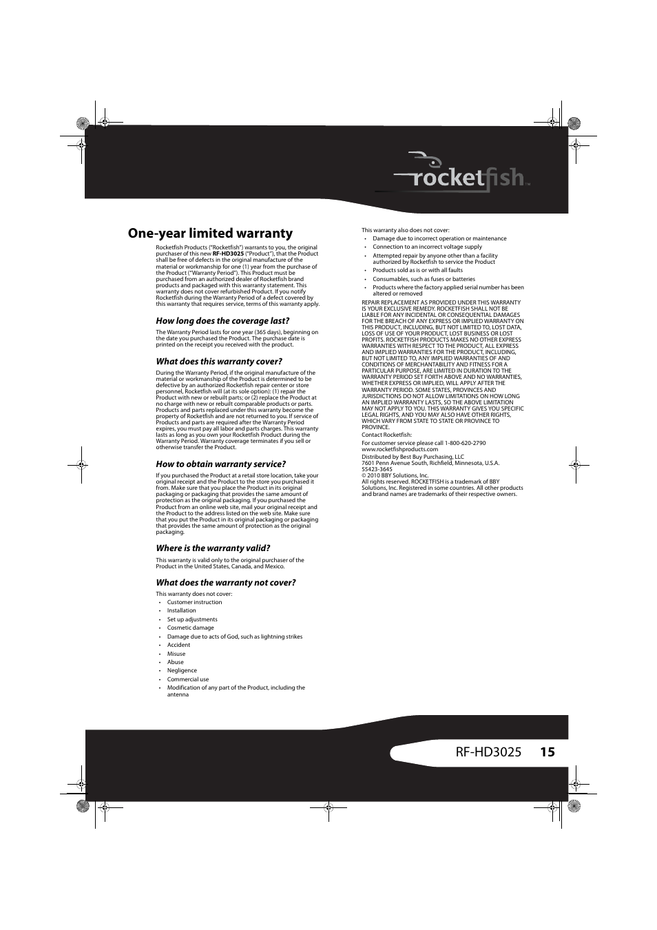 How long does the coverage last, What does this warranty cover, How to obtain warranty service | Where is the warranty valid, What does the warranty not cover, One-year limited warranty | RocketFish RF-HD3025 User Manual | Page 15 / 16