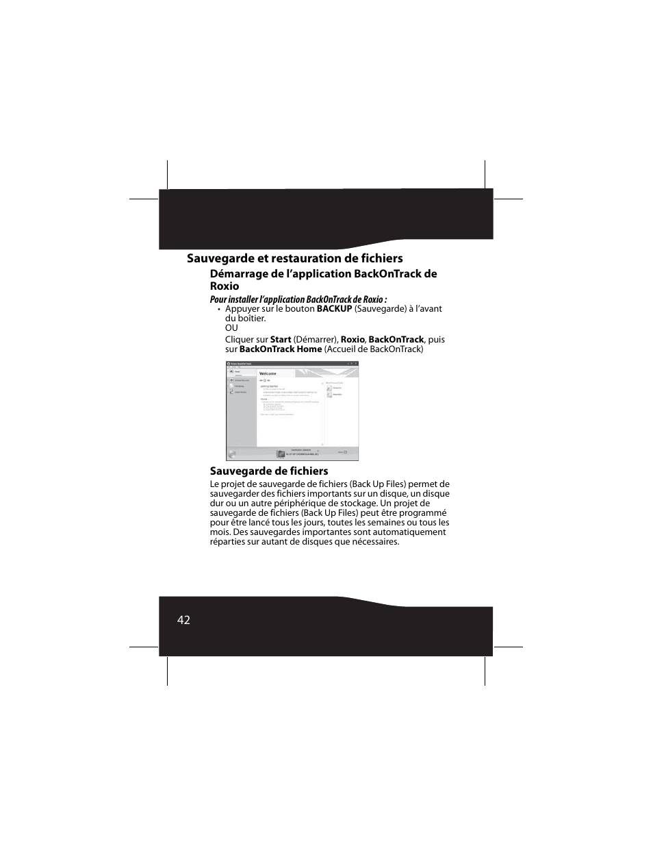 Sauvegarde et restauration de fichiers, Démarrage de l’application backontrack de roxio, Sauvegarde de fichiers | RocketFish RF-AHD25 User Manual | Page 42 / 96