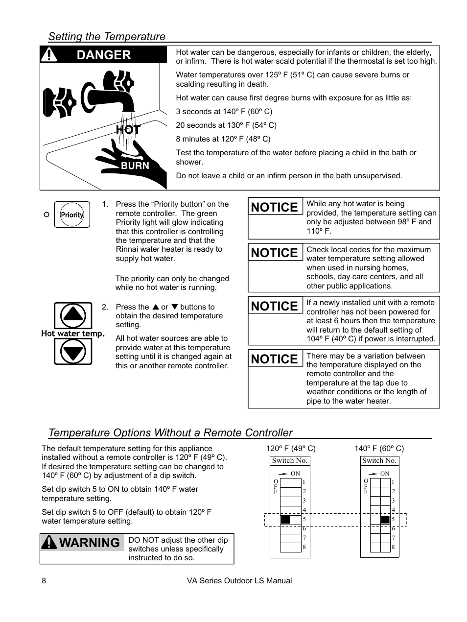 Notice, Warning, Danger | Setting the temperature, Temperature options without a remote controller | Rinnai R94LSE User Manual | Page 8 / 40