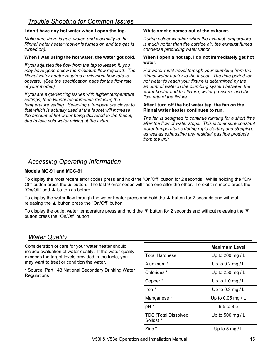 Trouble shooting for common issues, Water quality, Accessing operating information | Rinnai V53I User Manual | Page 15 / 64