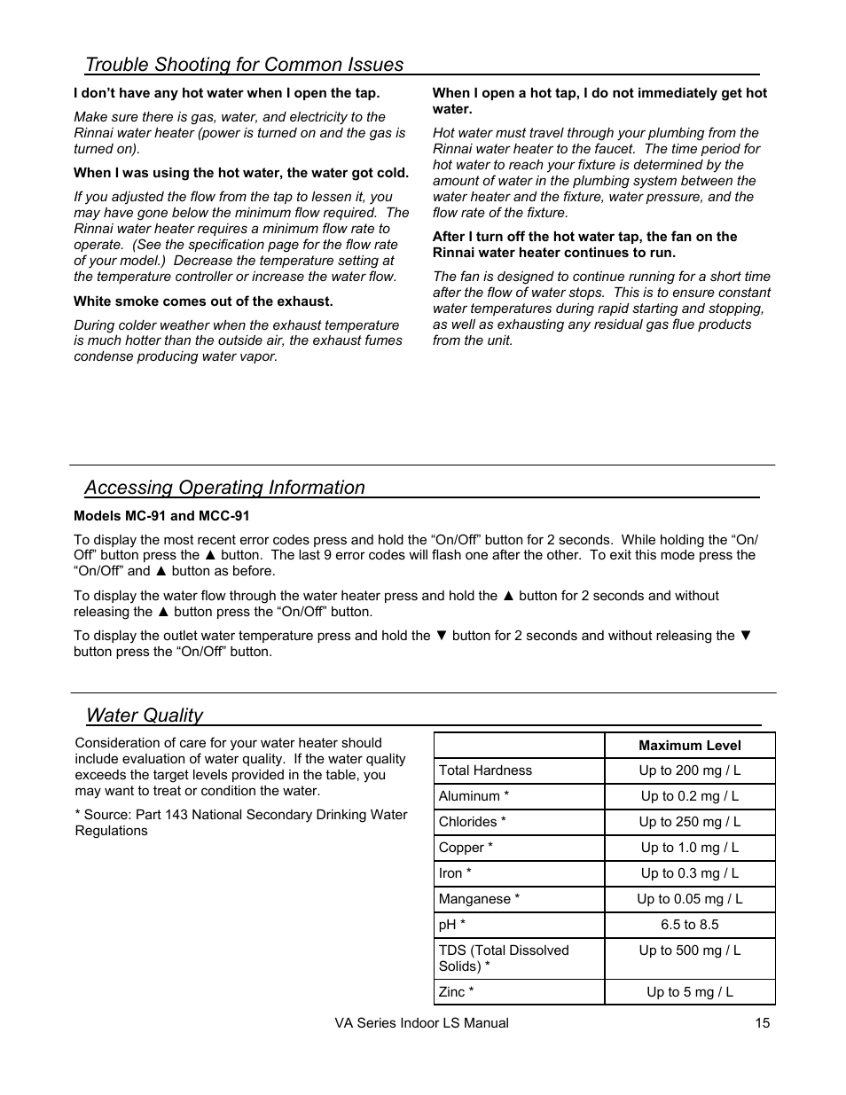 Trouble shooting for common issues, Water quality, Accessing operating information | Rinnai R50LSI User Manual | Page 15 / 44