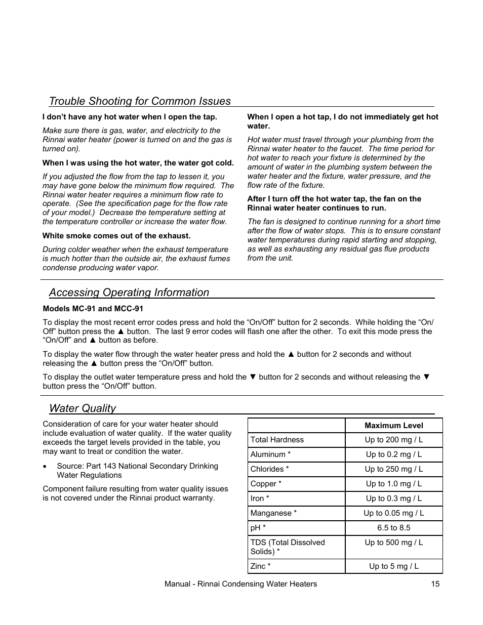 Trouble shooting for common issues, Water quality, Accessing operating information | Rinnai RC80HPI User Manual | Page 15 / 60