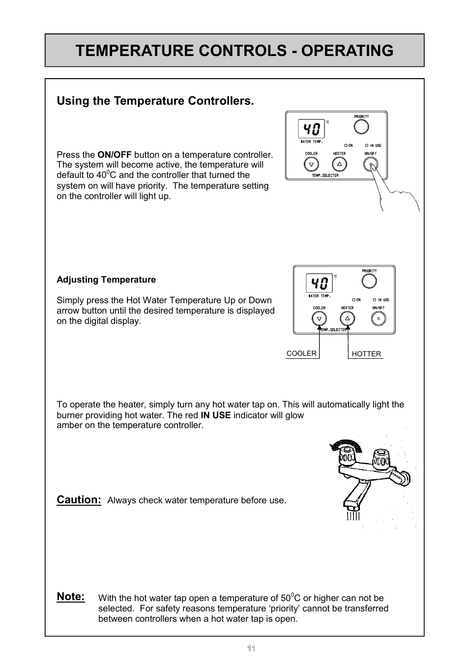 Temperature controls - operating, Using the temperature controllers, Caution | Rinnai REU - 16 FUA - E User Manual | Page 11 / 51