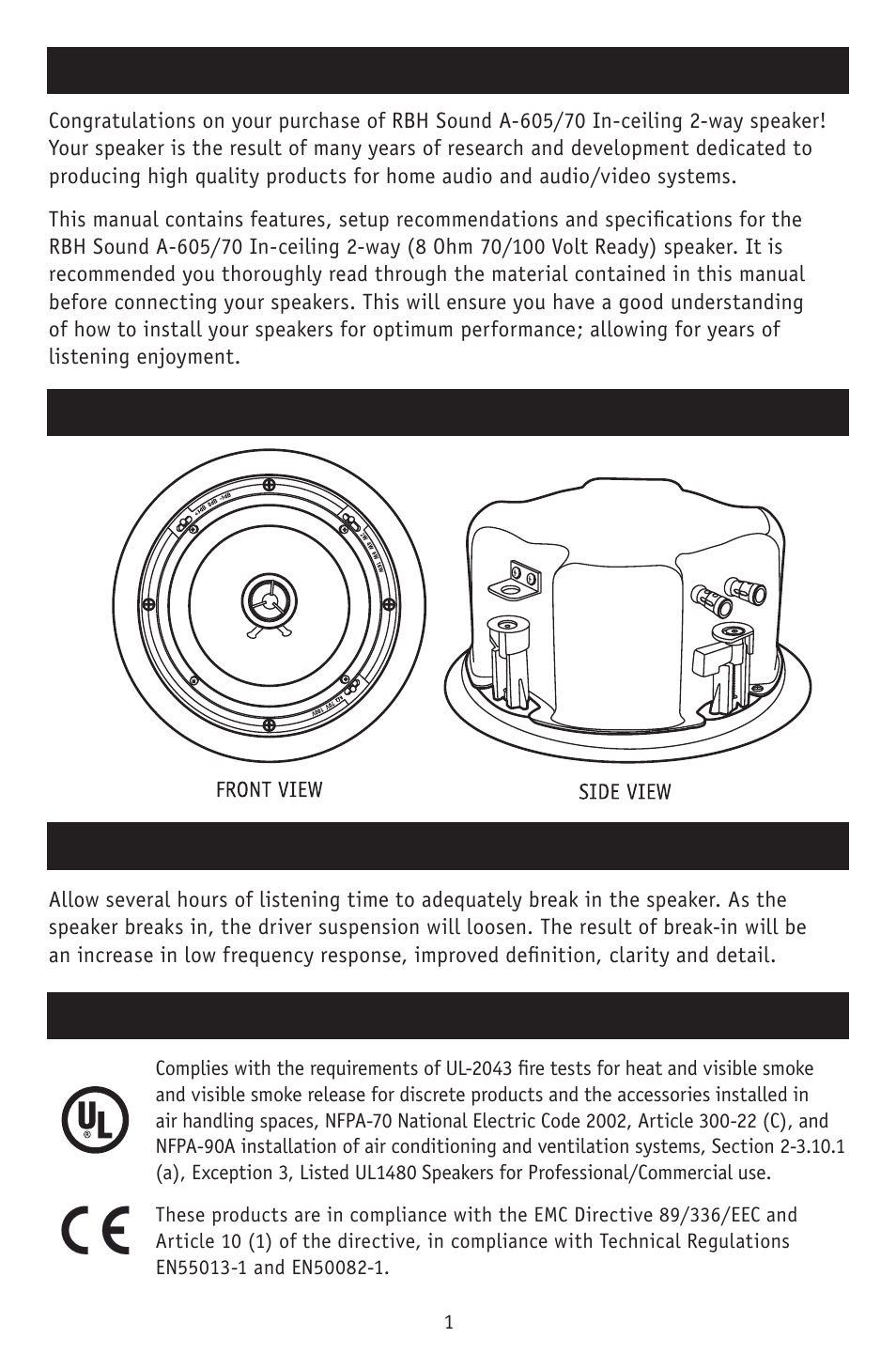 Break in period, Safety compliance | RBH Sound A-605/70 User Manual | Page 2 / 8