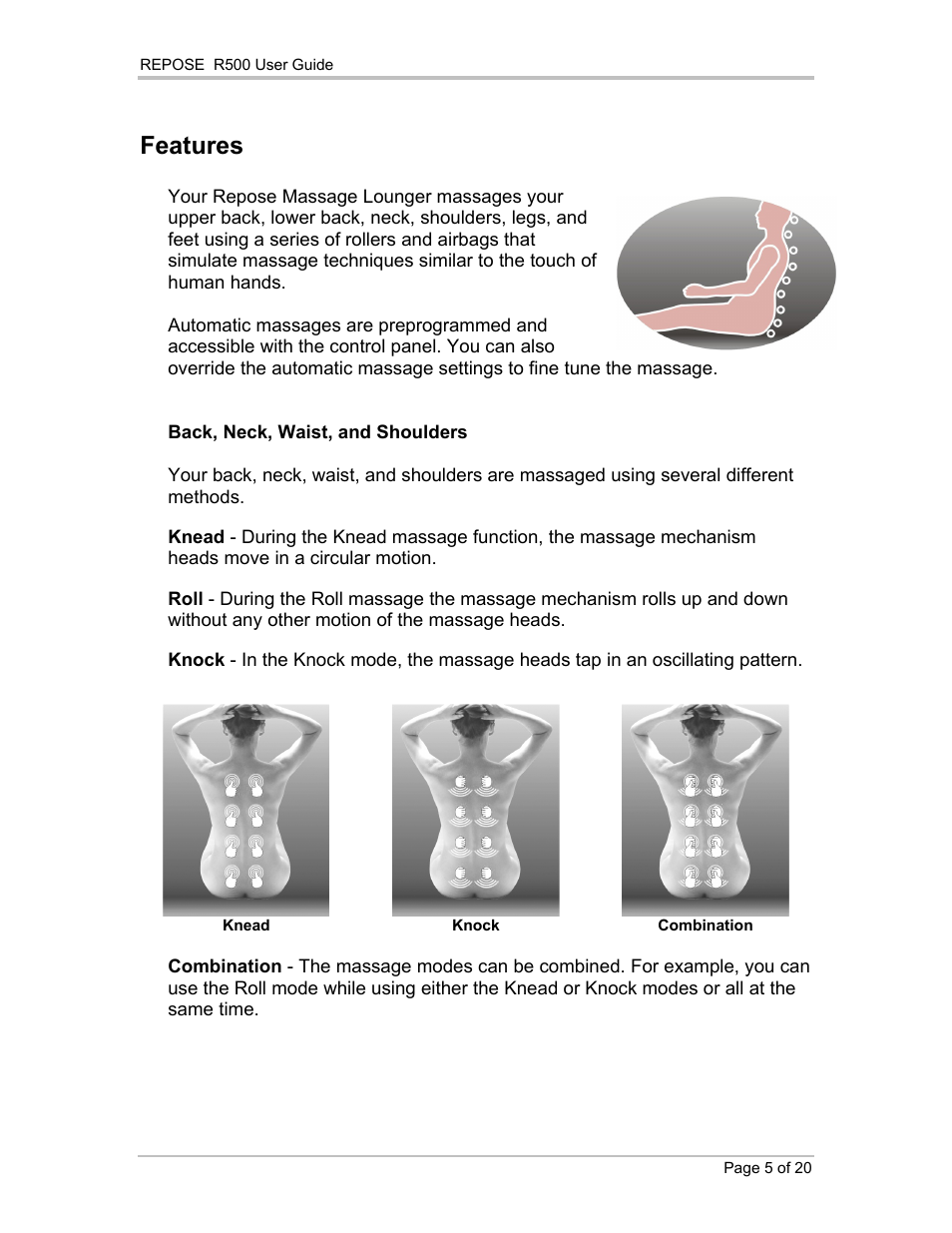 Features | Repose R500 User Manual | Page 6 / 20