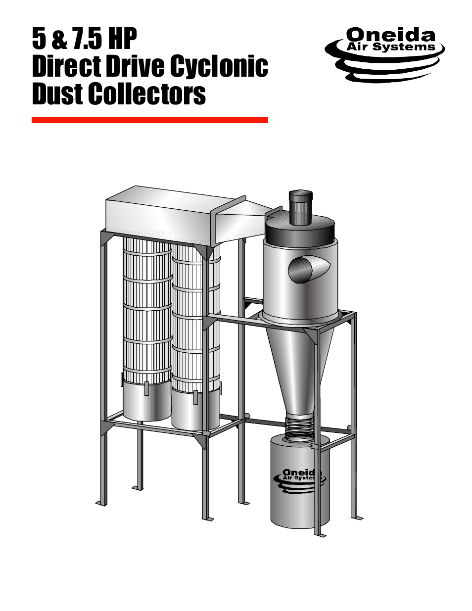 Oneida Air Systems 5 & 7.5 HP Direct Drive Cyclonic Dust Collectors User Manual | 16 pages