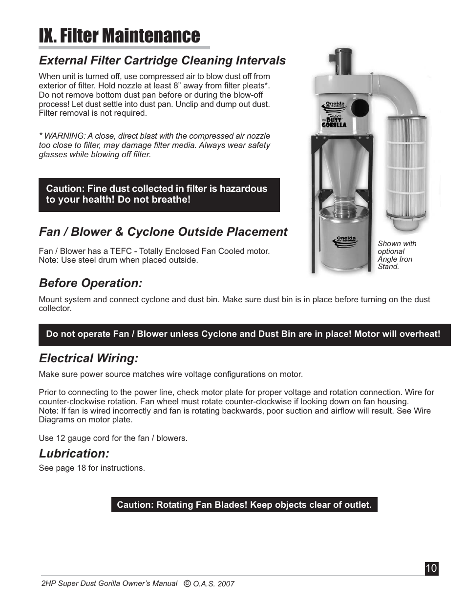 Ix. filter maintenance, External filter cartridge cleaning intervals, Fan / blower & cyclone outside placement | Before operation, Electrical wiring, Lubrication | Oneida Air Systems Super Dust Gorilla User Manual | Page 11 / 21