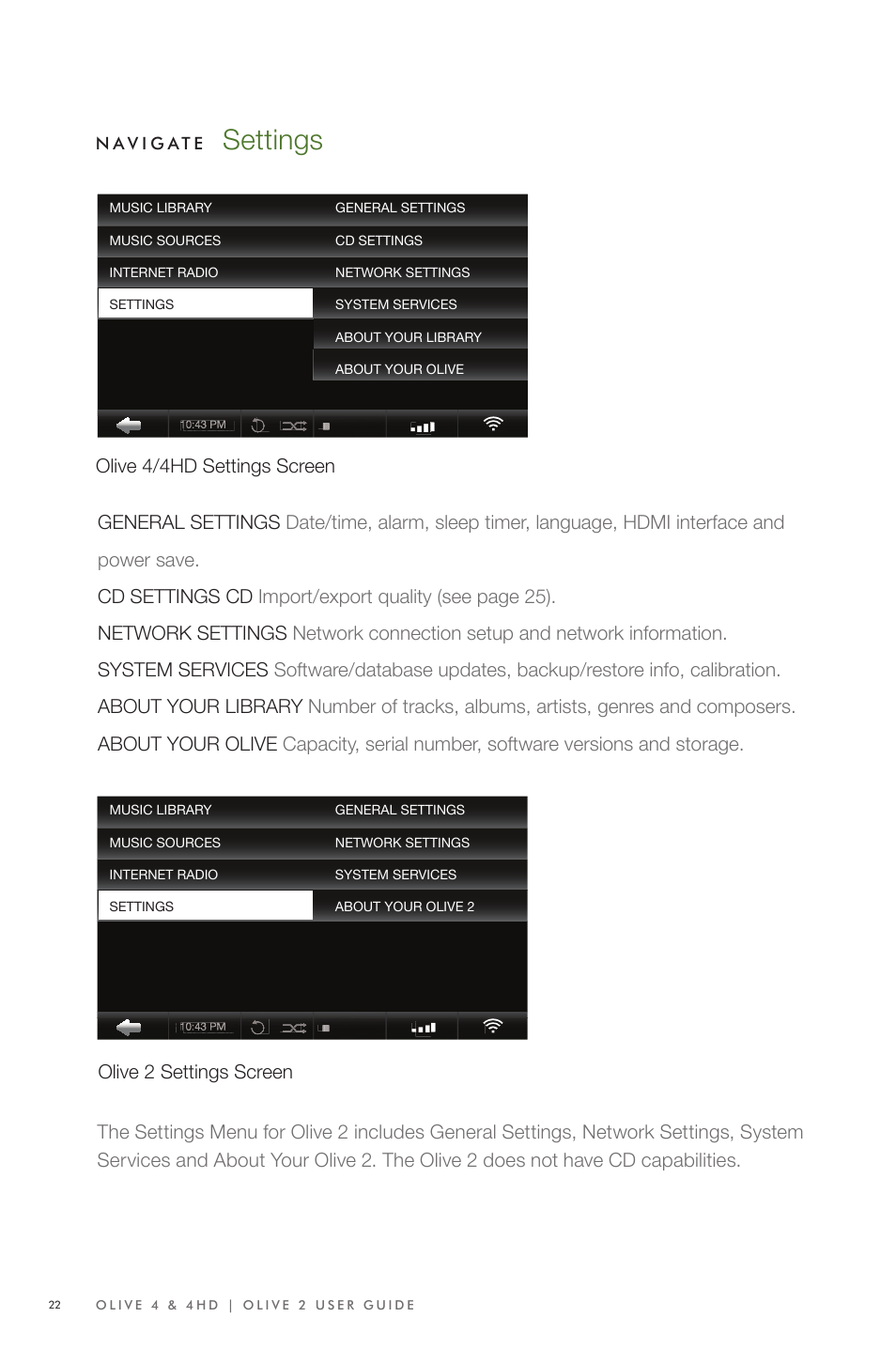 Settings, Olive 4/4hd settings screen, Olive 2 settings screen | Olive Media Products 4 User Manual | Page 22 / 44