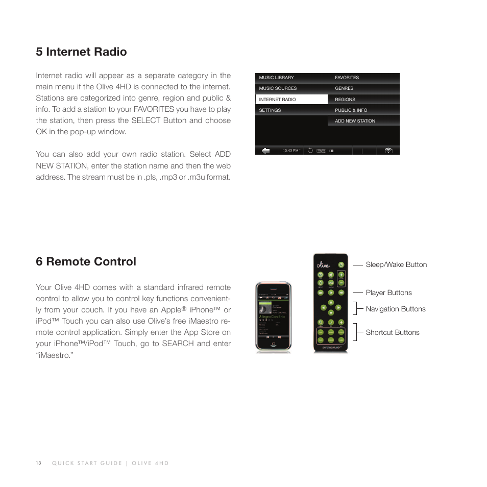 5 internet radio, 6remote control | Olive Media Products 4HD User Manual | Page 13 / 19