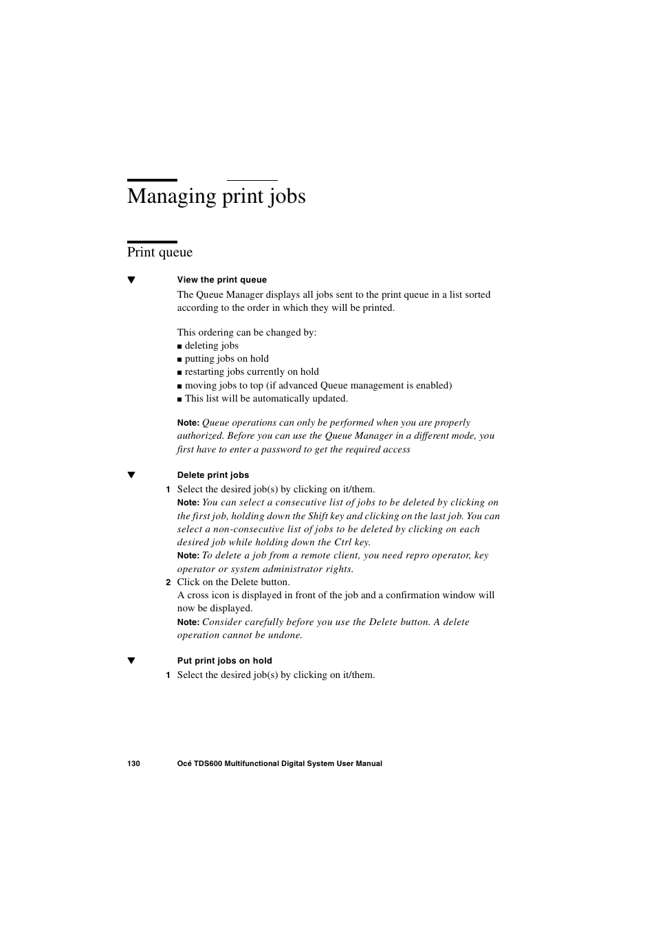 Managing print jobs, Print queue, Managing print jobs 130 | Print queue 130 | Oce North America TDS600 User Manual | Page 130 / 338