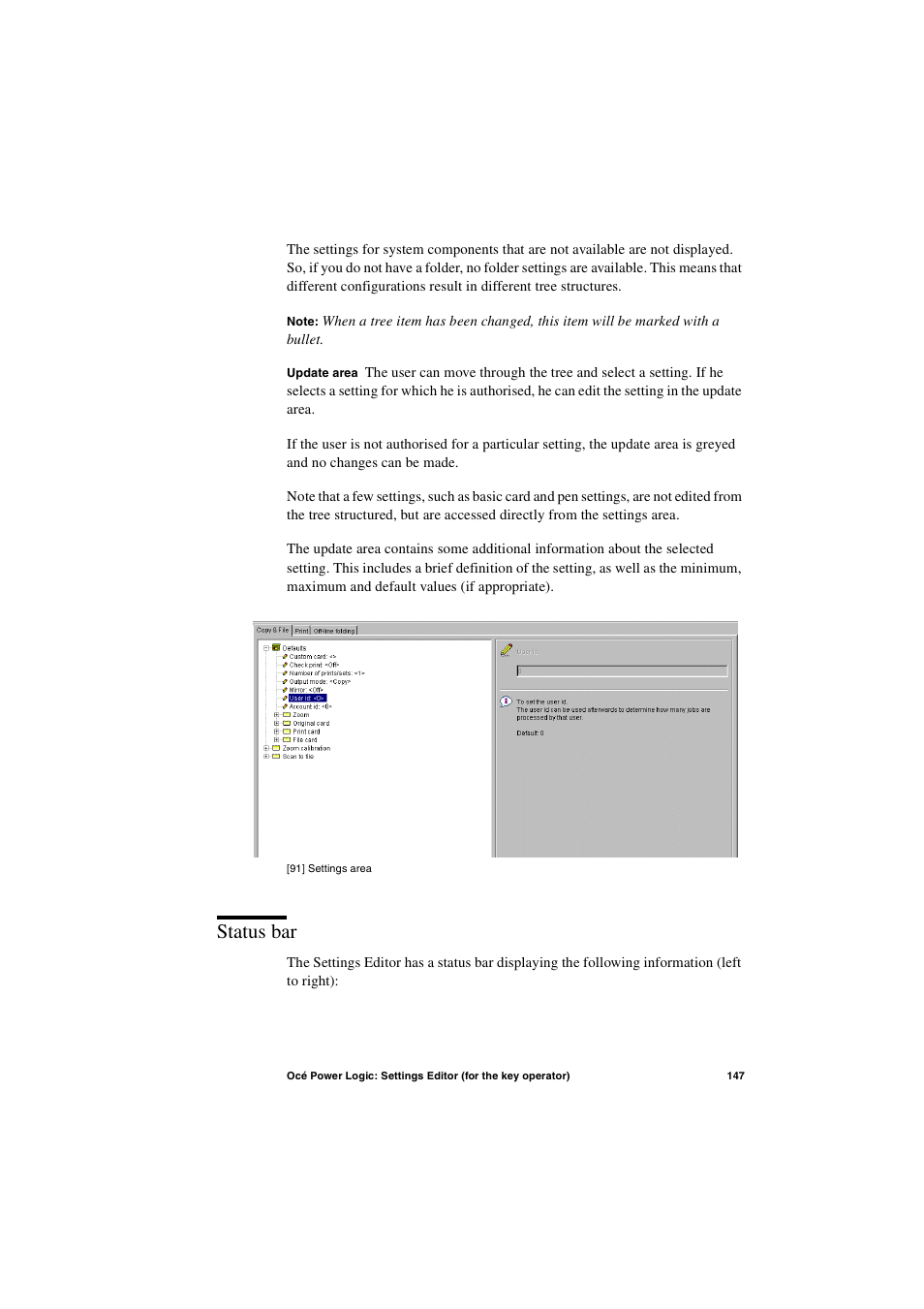 Status bar, Status bar 147 | Oce North America TDS600 User Manual | Page 147 / 338