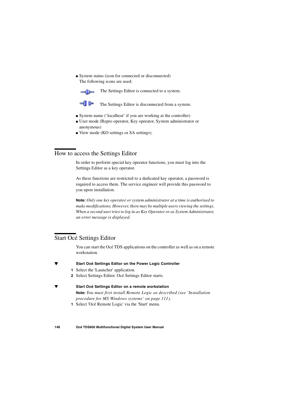 How to access the settings editor, Start océ settings editor | Oce North America TDS600 User Manual | Page 148 / 338