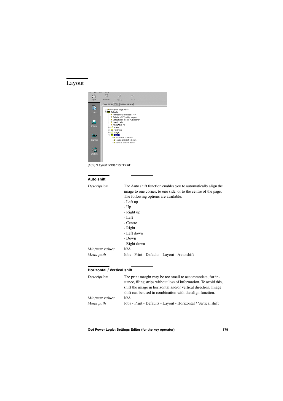Layout, Layout 179 | Oce North America TDS600 User Manual | Page 179 / 338