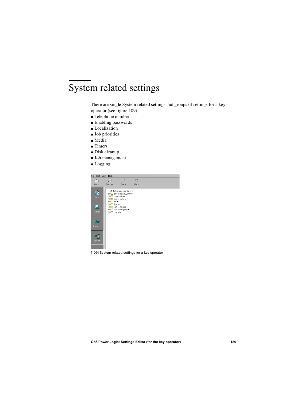 System related settings, System related settings 189 | Oce North America TDS600 User Manual | Page 189 / 338