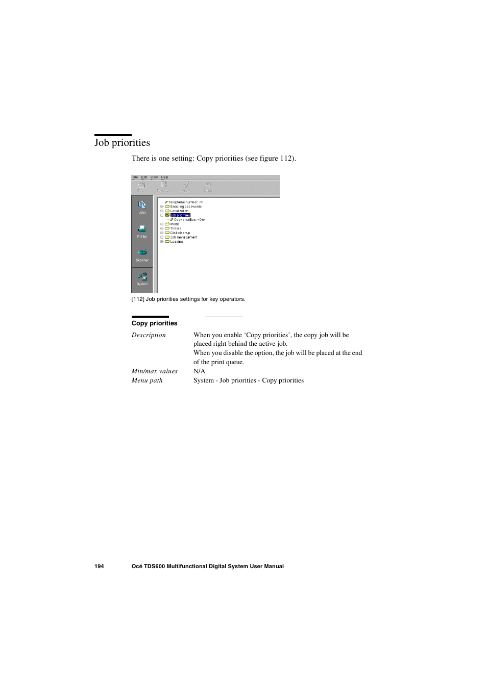 Job priorities, Job priorities 194 | Oce North America TDS600 User Manual | Page 194 / 338