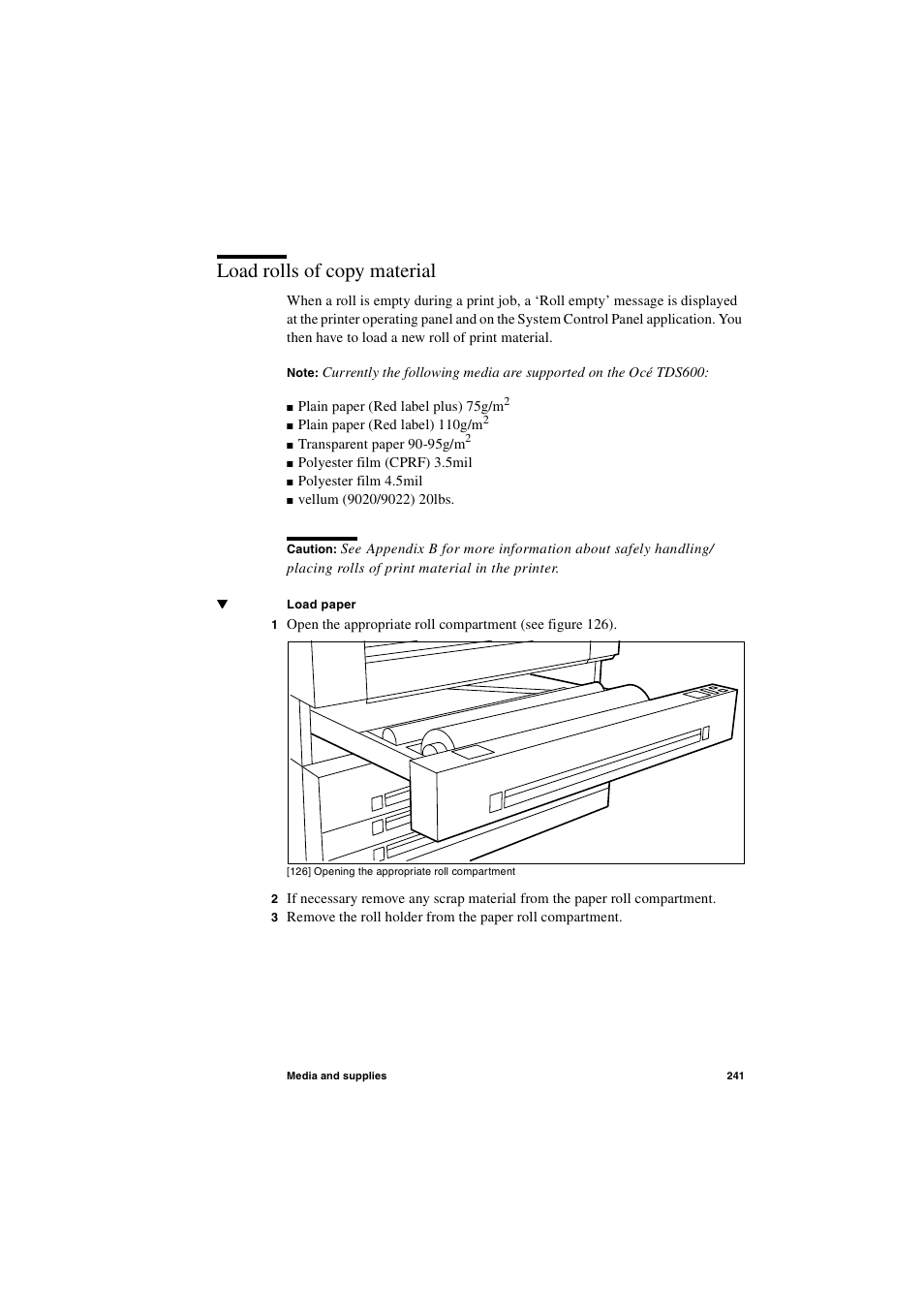 Load rolls of copy material, Load rolls of copy material 241 | Oce North America TDS600 User Manual | Page 241 / 338