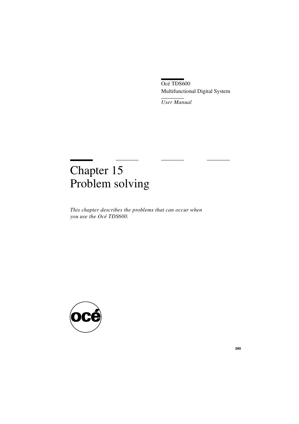Chapter 15 problem solving, Chapter 15, Problem solving | Oce North America TDS600 User Manual | Page 265 / 338