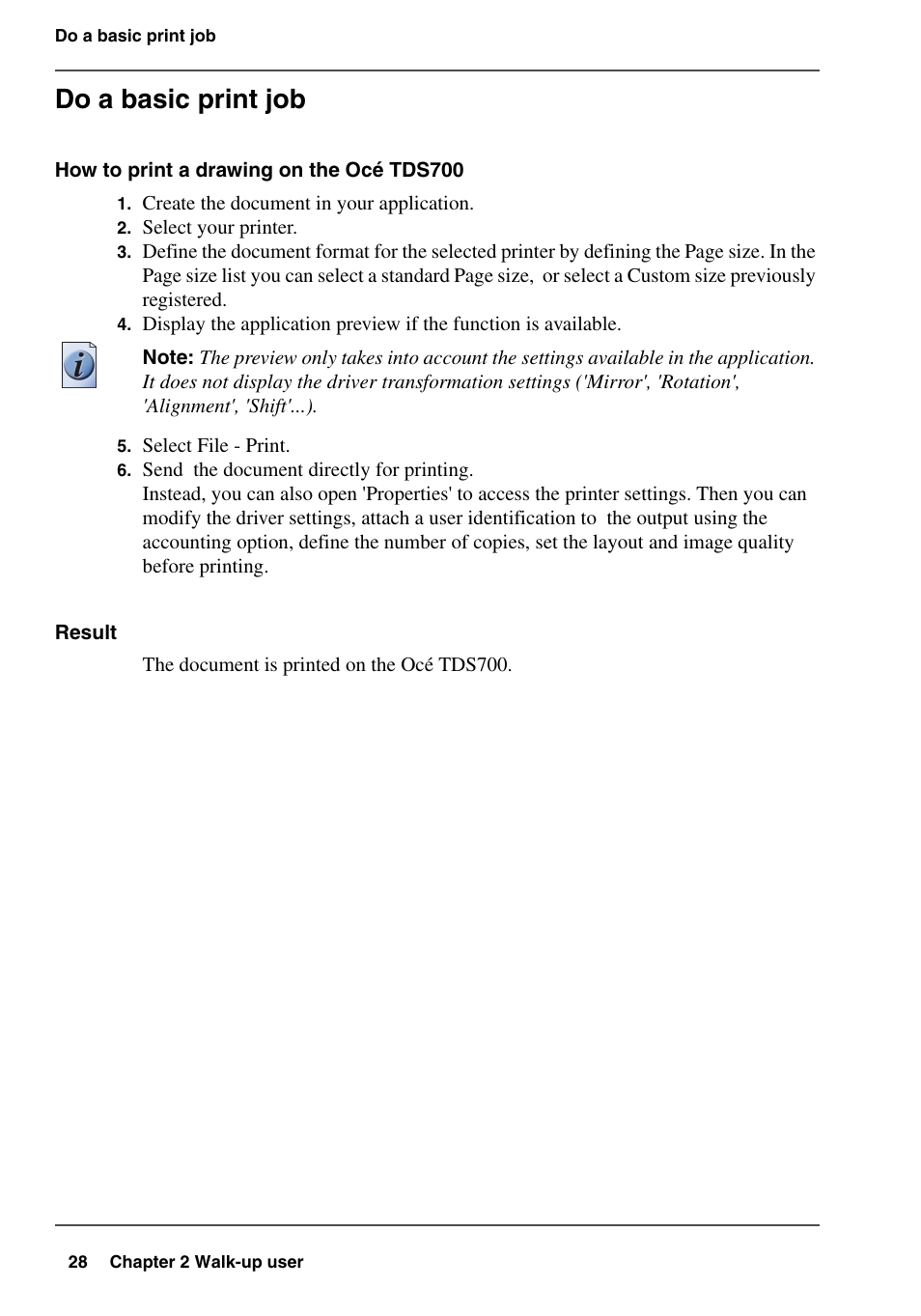 Do a basic print job | Oce North America TDS700 User Manual | Page 28 / 128