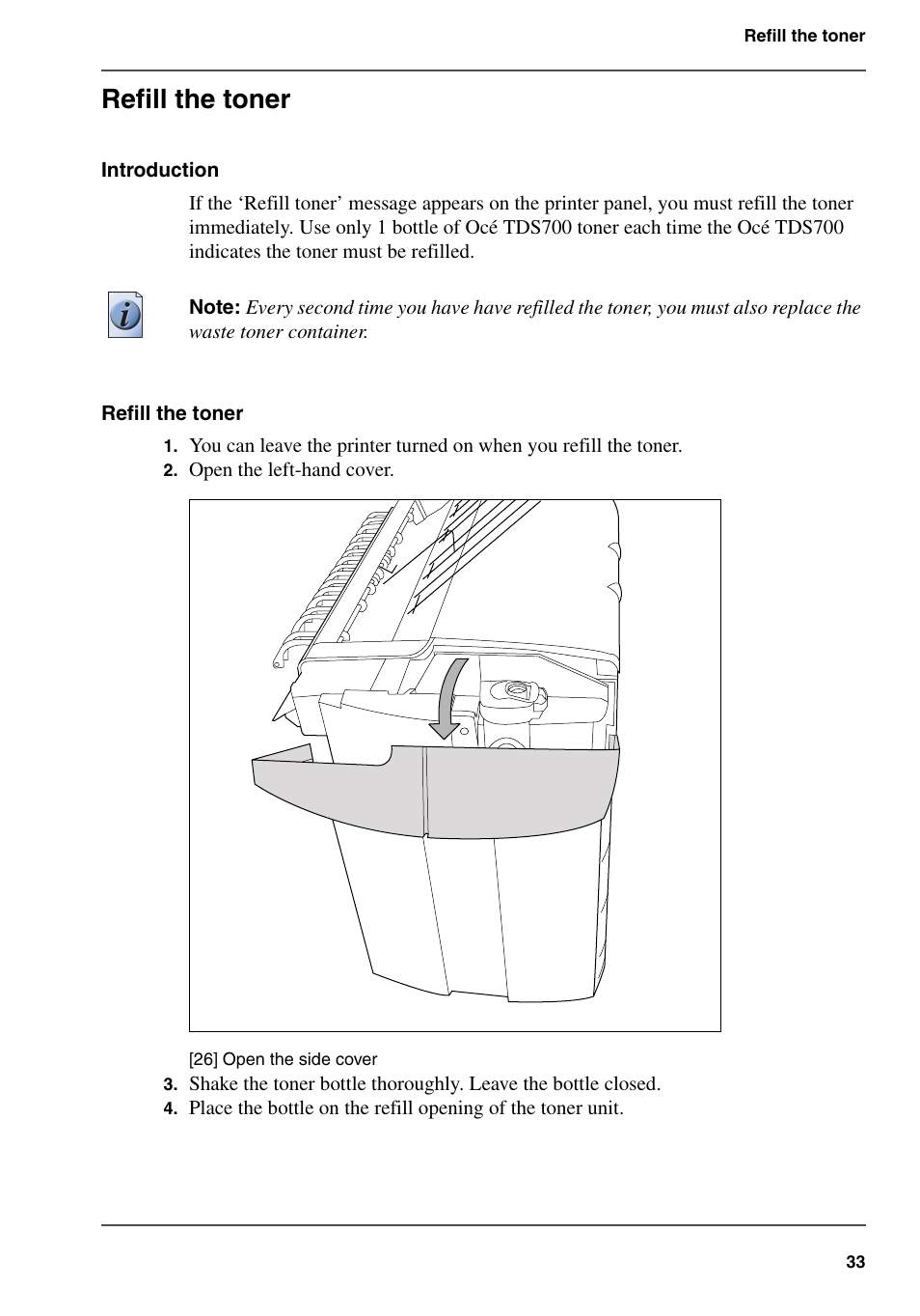 Refill the toner | Oce North America TDS700 User Manual | Page 33 / 128