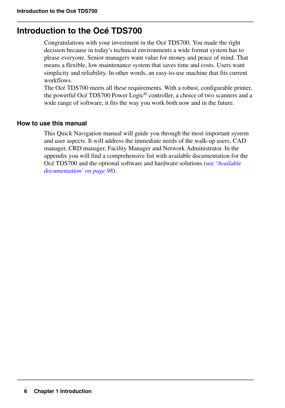 Introduction to the océ tds700 | Oce North America TDS700 User Manual | Page 6 / 128