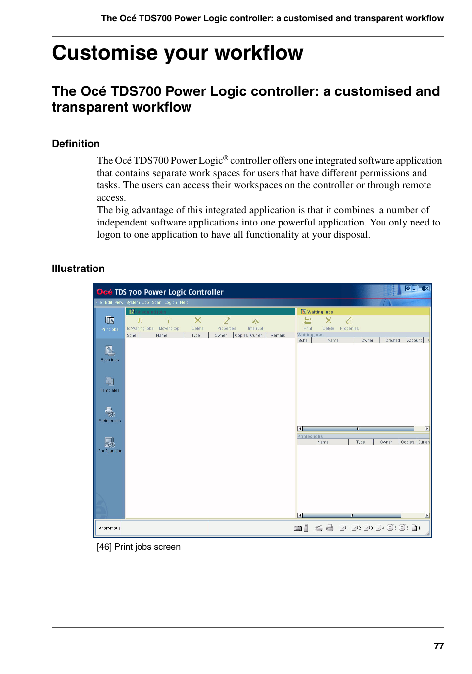 Customise your workflow | Oce North America TDS700 User Manual | Page 77 / 128